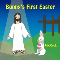 Bunny's First Easter B09TD844RG Book Cover