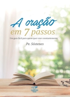 A oração em 7 passos 8576778777 Book Cover