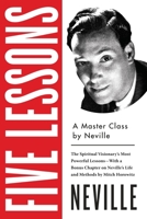 Five Lessons: A Master Class by Neville 014313213X Book Cover