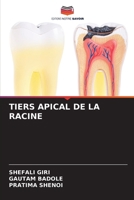 Tiers Apical de la Racine 6209043208 Book Cover