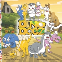 DinoDogz: Eggzellent Adventure 057838860X Book Cover