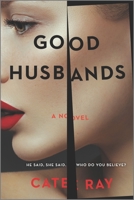 Good Husbands 0778333205 Book Cover