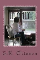 If Only 1500402362 Book Cover