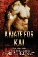 A Mate for Kai 1534852239 Book Cover