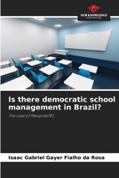 Is there democratic school management in Brazil? 6202416882 Book Cover