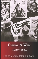 Friedr & Wim 1929-1934 B0FQ3ZVDXD Book Cover