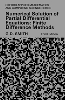 Numerical Solution of Partial Differential Equations: Finite Difference Methods (Oxford Applied Mathematics & Computing Science Series) 0198596502 Book Cover