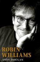 Robin Williams a Biography 0752826735 Book Cover