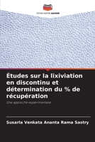 Études sur la lixiviation en discontinu et détermination du % de récupération 6207358880 Book Cover