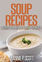 Soup Recipes 1537437763 Book Cover