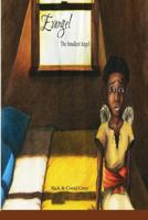 Evangel the Smallest Angel 0979021006 Book Cover