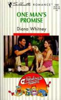 One Man's Promise 0373193076 Book Cover