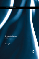 Hyperinflation: A World History (China Perspectives) 0367529203 Book Cover