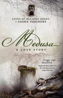 Medusa, A Love Story 1515011895 Book Cover