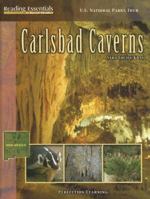 Carlsbad Caverns (Reading Essentials in Social Studies) 0756945011 Book Cover