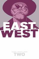 East of West, Volume Two: We Are All One 1607068559 Book Cover