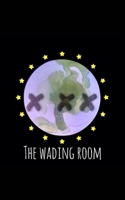 The WADING RooM 1715000544 Book Cover