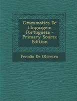 Grammatica De Linguagem Portugueza 1016998171 Book Cover