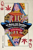La Reina del Pacifico y otras mujeres del narco 9703708056 Book Cover