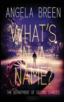 What's in a Name? 1949693732 Book Cover