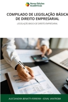 Compilado de Legislação Básica de Direito Empresarial (Portuguese Edition) 6209985130 Book Cover