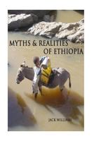 Myths & Realities of Ethiopia 1530296560 Book Cover