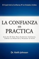 La Confianza En Practica 1622306139 Book Cover