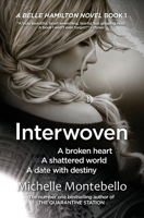 Interwoven: A Belle Hamilton Novel Book 1 (The Belle Hamilton Series) 0648088022 Book Cover
