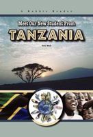 Meet Our New Student From Tanzania 1584156562 Book Cover