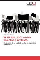 El Estallido: Accion Colectiva y Protesta. 3659006254 Book Cover