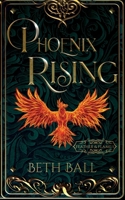 Phoenix Rising 1952609232 Book Cover