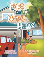 Papa and Nana's House 1796073571 Book Cover