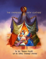 The Empress's New Clothes 099768609X Book Cover