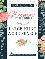 Women of the Bible: Large Print Word Search B0BMWV7XWL Book Cover