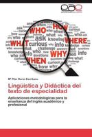 Linguistica y Didactica del Texto de Especialidad 3659018996 Book Cover