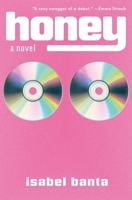 Honey 1250333482 Book Cover
