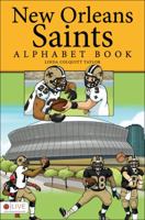 New Orleans Saints Alphabet Book 1621472396 Book Cover