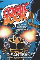 Comicbook: And other stories in Prose and Sequential Art B0C2S7MLXP Book Cover