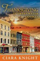 Thanksgiving in Sweetwater County 1939081602 Book Cover