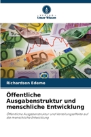 Öffentliche Ausgabenstruktur und menschliche Entwicklung (German Edition) 6202434376 Book Cover