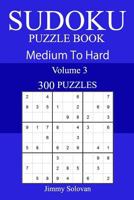 300 Medium to Hard Sudoku Puzzle Book 1717190715 Book Cover
