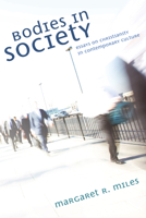 Bodies in Society 1498210759 Book Cover