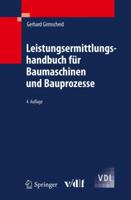 Leistungsermittlungshandbuch Fur Baumaschinen Und Bauprozesse 3642137946 Book Cover