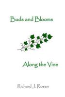 Buds and Blooms Along the Vine 1366334876 Book Cover