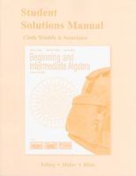 Student Solutions Manual for Beginning & Intermediate Algebra 0321773489 Book Cover