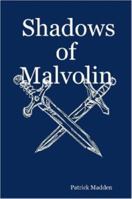 Shadows of Malvolin 1430306238 Book Cover