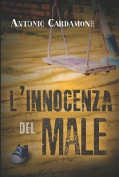 L'Innocenza del Male B093B7T3VL Book Cover