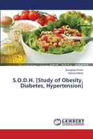 S.O.D.H. [Study of Obesity, Diabetes, Hypertension] 3659394629 Book Cover