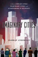 Imaginary Cities 022647030X Book Cover