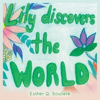 Lily Discovers the world B0FX5P5H9M Book Cover